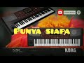 Punya siapa |Karaoke (Tanpa Vocal)#CoverMusic #K_oneMusic