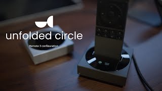 Unfolded Circle Remote 3 Configuration