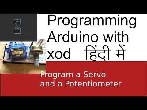 Programming Arduino with xod in Hindi - Part 4 Programming Arduino with xod in Hindi - Part 4