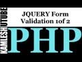 JQUERY Form Validation 1of 2  ||  PHP Web Application Part -- 5