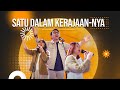 SATU DALAM KERAJAAN-NYA (OFFICIAL MUSIC VIDEO) | DYNAMIC WORSHIP