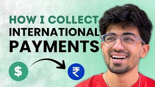 How I Collect International Payments from Foreign Clients of 140+ Countries?! 🤯 | Ali Solanki