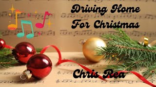 Driving Home For Christmas Video and Music Lyrics Chris Rea