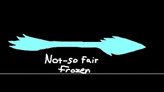 Not-So Fair Frozen || Rogue Lineage