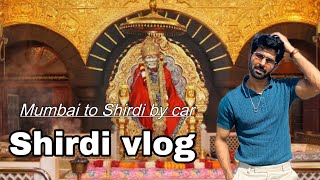 Shirdi Sai baba Mandir | Shirdi Darshan | Mumbai to Shirdi