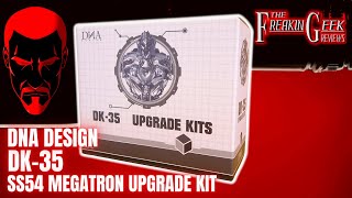 DNA Design DK-35 SS54 Megatron UPGRADE KIT: EmGo's Transformers Reviews N' Stuff