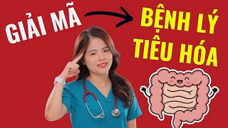 Khoá học: GIẢI MÃ BỆNH LÝ TIÊU HÓA – HIỂU ĐÚNG ĐỂ KHỎE LÂU DÀI - An Tâm Khoẻ