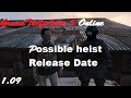 GTA 5 Online- Possible Heist Release Date 