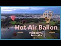 A Must Try in Australia: Melbourne Hot Air Balloon Flights 澳洲必試：墨爾本熱氣球之旅