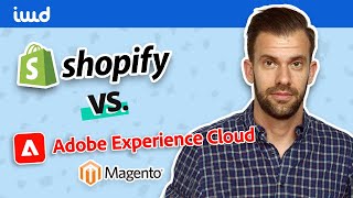 Shopify vs Adobe Commerce (Magento) | Top 10 Differences Shopify \u0026 Adobe Commerce