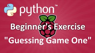 Python Beginner's Exercise: Guessing Game One