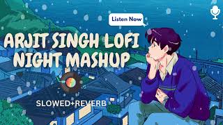 THE LOVE LOFI MASHUP 2023 🧡💕💚 Best Mashup of Arijit Singh,  #love #romentic