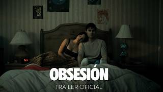 Obsession Official Trailer