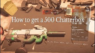 How to get a 500 Exotic Chatterbox