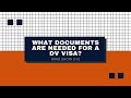 What Documents Are Needed For A DV Visa?