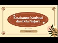 KETAHANAN NASIONAL DAN BELA NEGARA ( Kelompok 4 )