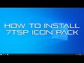 How to Install 7TSP Icon Pack (Se7en Theme Source Patcher)