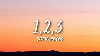 July 23, Sofia Reyes - 1,2,3 (Lyrics/La Letra) ft. Jason Derulo, De La Ghetto