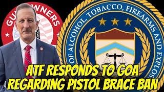 ATF Responds Regarding Attempt To Reinstitute Pistol Brace Ban