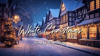 White Christmas - Bing Crosby ㅣ Lyrics l 가사해석