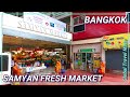 BANGKOK Samyan Fresh Market Authentic Thai Street Food and Products 🇹🇭 THAILAND