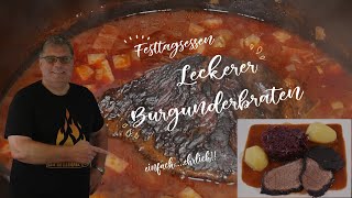 Leckerer Burgunderbraten - Festtagsessen!