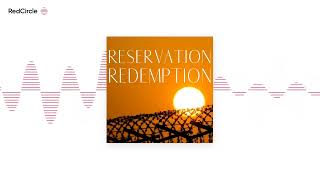Reservation Redemption - Reservation Redemption Trailer