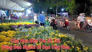 Chợ Hoa Bến Tre 25 Tết thật náo nhiệt cảnh người đi mua và ngắm hoa tết