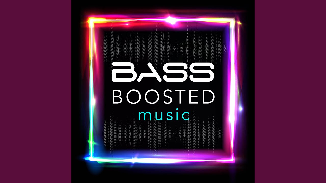 BASS BOOSTED MUSIC - YouTube