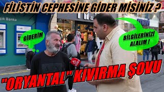 Filistin Cephesine Gider misiniz? | Gideriz Diyenlerin 'ORYANTEL' Şovu | SOSYAL DENEY [4K]