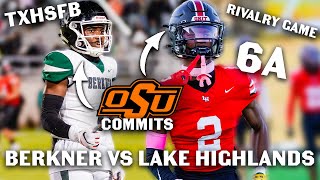 Lake Highlands vs Berkner TXHSFB HEATED RIVALRY (OSU COMMITS GO HEAD TO HEAD)