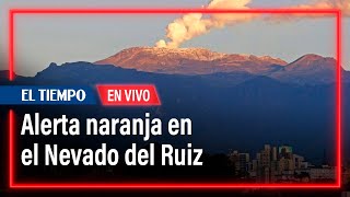 Nevado del Ruiz: Lo que debe saber de su actividad volcánica | El Tiempo