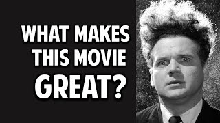 David Lynch's Eraserhead -- What Makes This Movie Great? (Episode 110)