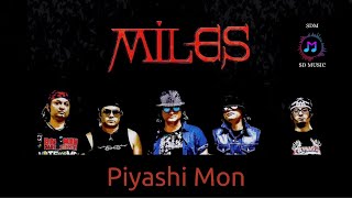 Piyashi Mon | Miles (Alternative Music Video)