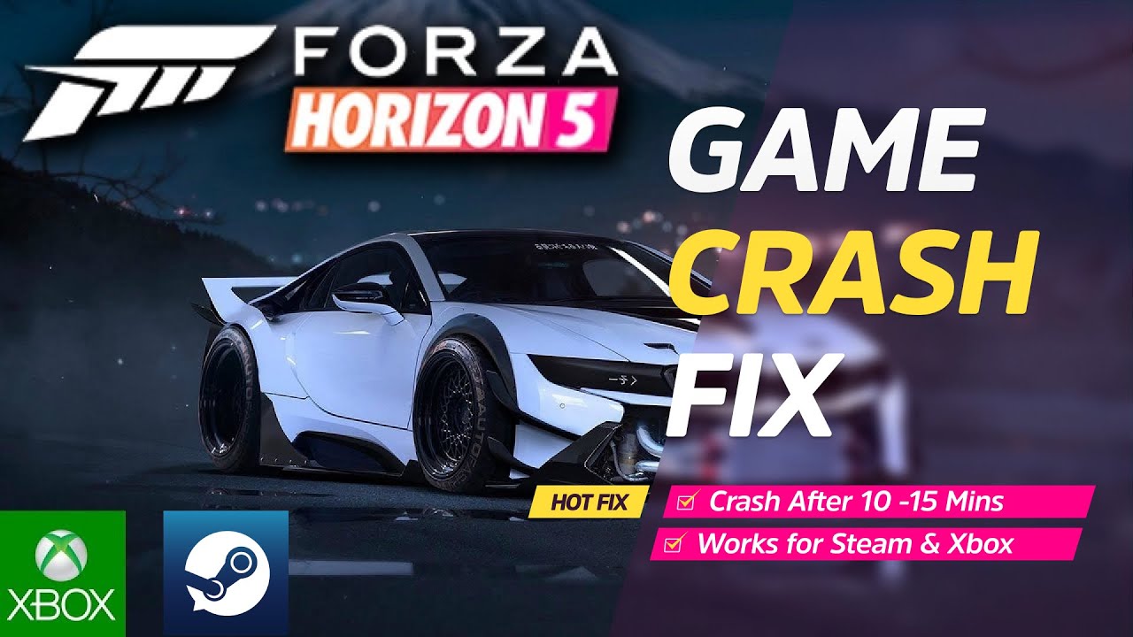 Forza Horizon 5 Game Crash Hotfix [*New] | Forza Horizon 5 Crash After ...