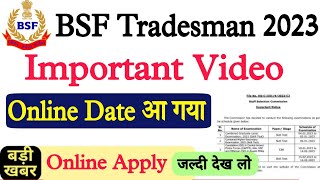 BSF Tradesman Online Date | BSF Tradesman Online kab se hoga | BSF Tradesman New Vacancy 2023