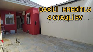 DAXİLİ KREDİTLƏ 4 OTAQLİ EV XİRDALANDA 055 637 57 03 İLKİN 30.000 AZN ÖDƏNİŞLƏ 36 AY 694 AZN