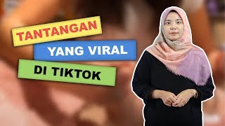 3 Tantangan TikTok yang Sedang Viral, namun Berbahaya dan Bisa Sebabkan Hal yang Sangat Merugikan