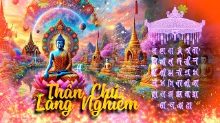 Thần Chú Lăng Nghiêm Uy Lực Phá Tan Mọi Ma Chướng Shurangama Mantra