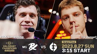 PRX vs. EG — VALORANT Champions — Grand Final Day 16