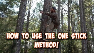 How to use the ONE STICK CLIMBING METHOD!