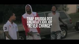 TrapBruddaDot x King Krillz x Kool Kay-\