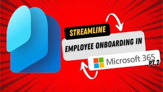 Streamlining Employee Onboarding in Microsoft 365 using Entitlement Management - Pt 2