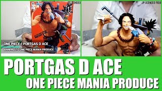 PORTGAS D ACE Figure One Piece Mania Produce BANPRESTO Unboxing