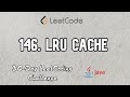 LRU Cache | lru cache | lru cache leetcode | leetcode 146