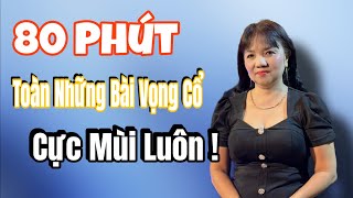 80 Phút ! Tối Nghe Là Nghiện, Tuyển Tập Lệ Tường