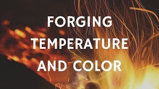 Forging Temperature and Color