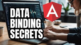 What If You Could MASTER Angular Data Binding in Minutes?
