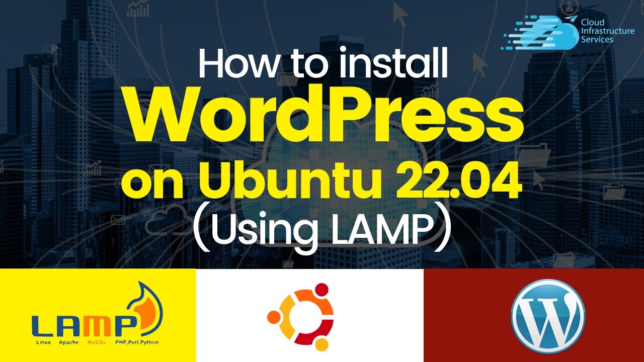 How To Install WordPress On Ubuntu 22.04 Using LAMP - YouTube