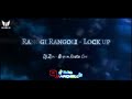 Ranggi Rangoli - 90's Lock up || Dj Zyn - Brown Rasta Crew || Vdj JS Marshall